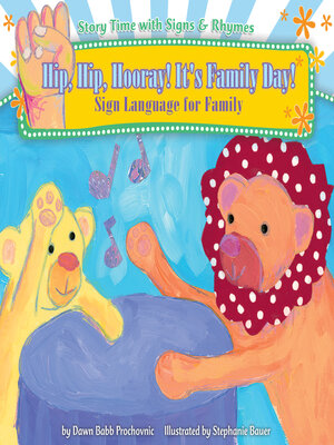 cover image of Hip, Hip, Hooray! It's Family Day!
